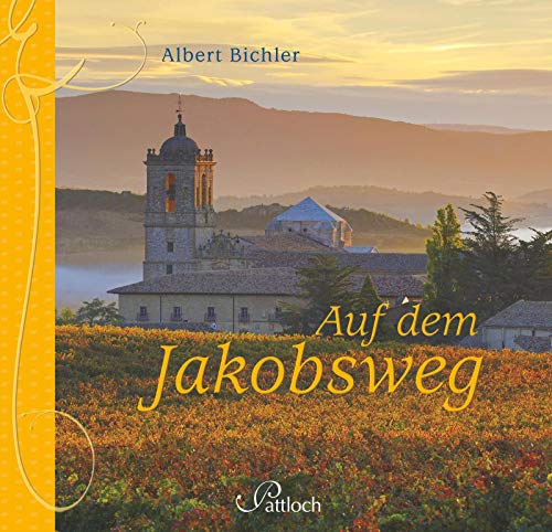 9783629104892: Auf dem Jakobsweg