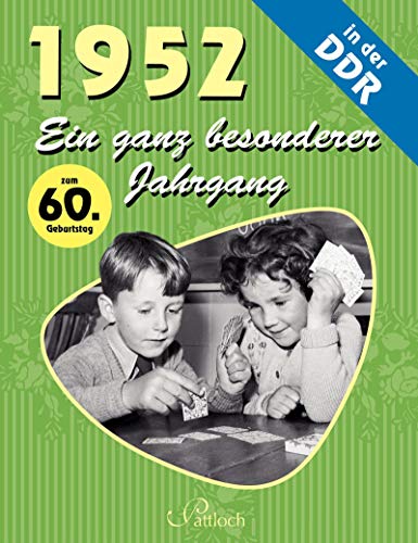 Stock image for 1952: Ein ganz besonderer Jahrgang in der DDR for sale by medimops