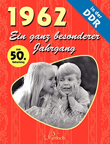 Stock image for 1962: Ein ganz besonderer Jahrgang in der DDR for sale by medimops