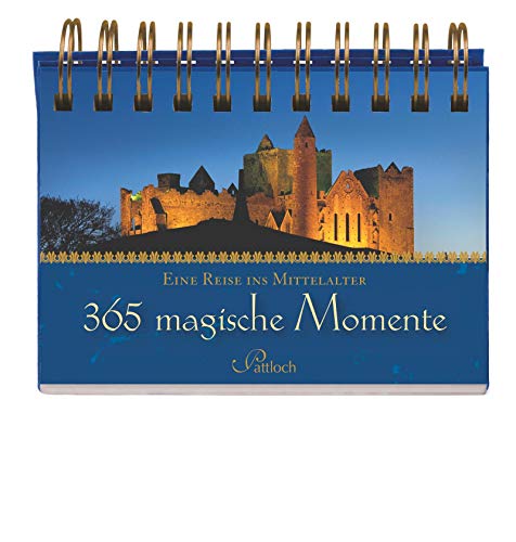 Beispielbild fr 365 magische Momente: Eine Reise ins Mittelalter zum Verkauf von medimops