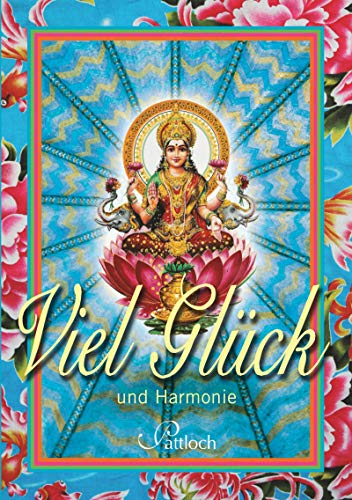 Viel Glück und Harmonie - Huber, Karin