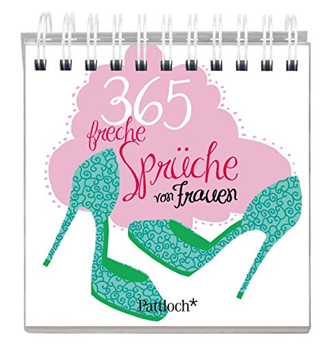 9783629109125: 365 freche Sprche von Frauen