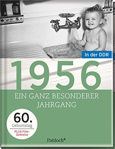 1956: Ein ganz besonderer Jahrgang in der DDR - 60. Geburtstag