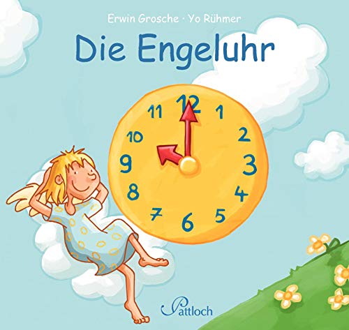 Die Engeluhr (9783629141286) by Unknown Author