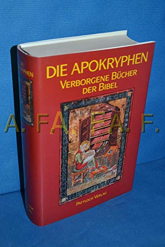 Beispielbild fr Die Apokryphen - Verborgene Bcher der Bibel zum Verkauf von LITERATURCAF Antiquariat Peter Skrabut