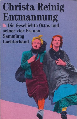 Imagen de archivo de ENTMANNUNG Die Geschichte Ottos und seiner vier Frauen a la venta por German Book Center N.A. Inc.