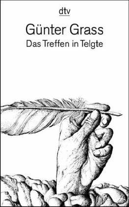 Beispielbild fr Das Treffen in Telgte. Eine Erzhlung und dreiundvierzig Gedichte aus dem Barock zum Verkauf von Der Bcher-Br