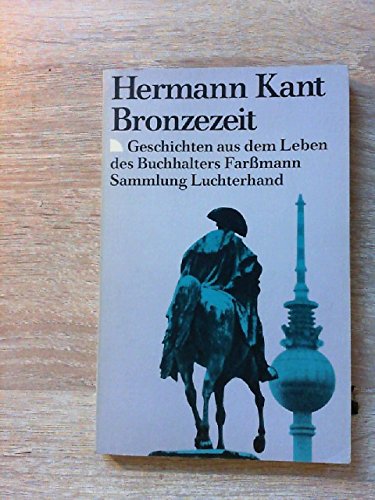 9783630617350: Bronzezeit. Geschichten aus dem Leben des Buchhalters Farssmann