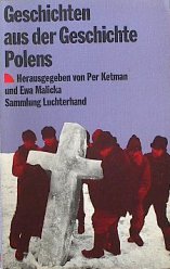 Stock image for Geschichten aus der Geschichte Polens (7441 045). for sale by Versandantiquariat Felix Mcke