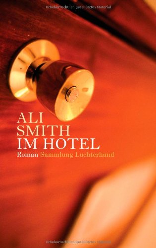 Im Hotel (9783630621081) by Ali Smith