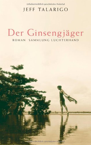 Stock image for Der Ginsengjger for sale by PRIMOBUCH
