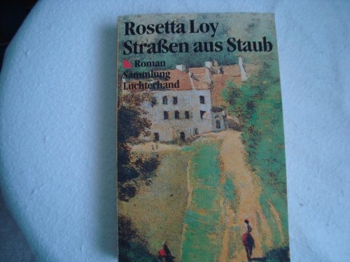Stock image for Straen aus Staub. Roman. Sammlung Luchterhand 1004 for sale by Hylaila - Online-Antiquariat