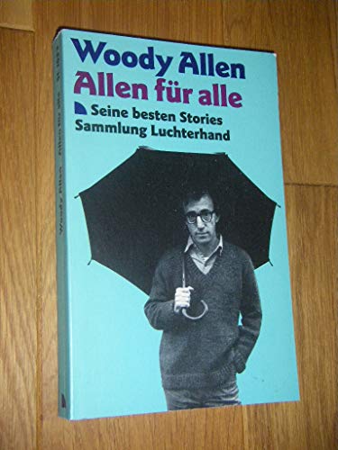 Stock image for Allen Fur Alle: Seine Besten Stories for sale by Persephone's Books