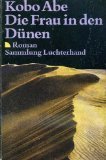 9783630710631: Die Frau in den Dnen. Roman