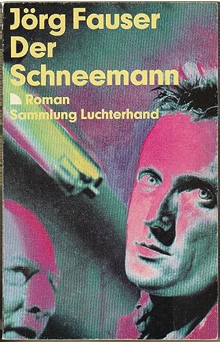 Imagen de archivo de Der Schneemann. (7445 342). Roman. a la venta por medimops
