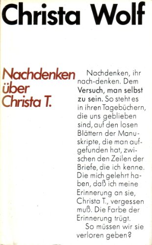 Nachdenken über Christa T., - Wolf, Christa