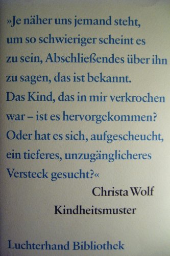 Kindheitsmuster - Christa Wolf