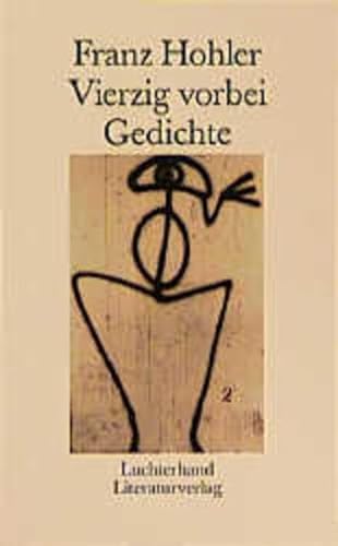 Vierzig vorbei: Gedichte (German Edition) (9783630866765) by Hohler, Franz