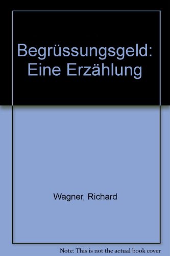 Beispielbild fr Begrungsgeld. Eine Erzhlung. zum Verkauf von Antiquariat Gntheroth