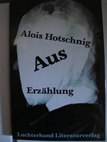 Stock image for Aus. Erzhlung for sale by Antiquariat  Angelika Hofmann