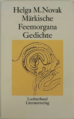 Stock image for MRKISCHE FEEMORGANA Gedichte for sale by German Book Center N.A. Inc.