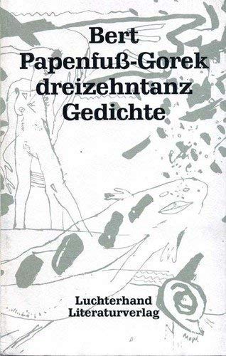 Imagen de archivo de Dreizehntanz. Gedichte. a la venta por ACADEMIA Antiquariat an der Universitt