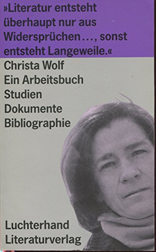 Beispielbild für Christa Wolf. Ein Arbeitsbuch. Studien, Dokumente, Bibliographie zum Verkauf von medimops