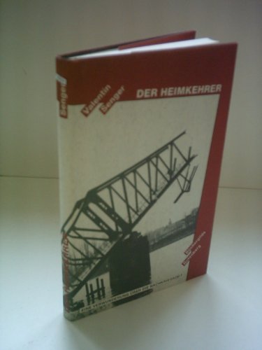 Beispielbild fr Der Heimkehrer. eine Verwunderung ber die Nachkriegszeit, zum Verkauf von modernes antiquariat f. wiss. literatur