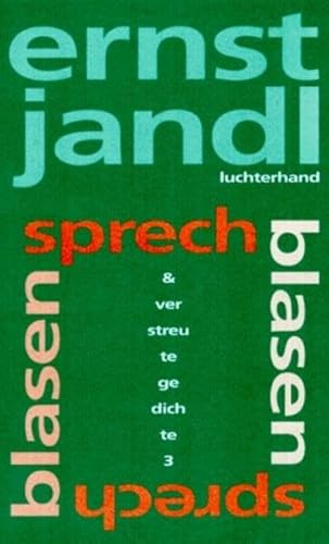 Poetische Werke, 10 Bde., Bd.3, Sprechblasen (9783630869223) by Jandl, Ernst; Siblewski, Klaus