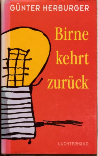 Beispielbild fr Birne kehrt zurck zum Verkauf von medimops