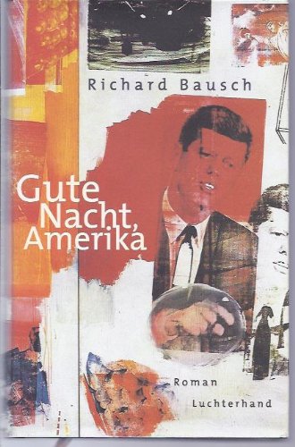 Stock image for Gute Nacht, Amerika for sale by WorldofBooks