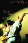 Die Nacht des Don Juan. Roman.