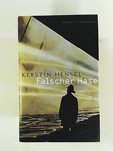 Falscher Hase (9783630872063) by Kerstin Hensel