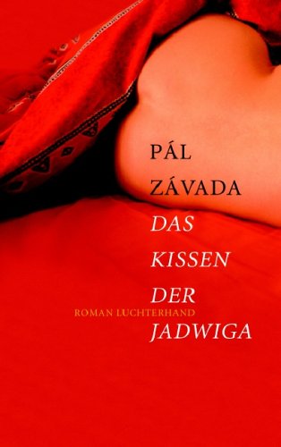 9783630872261: Das Kissen der Jadwiga: Roman