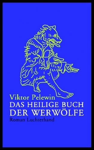 Stock image for Das heilige Buch der Werwlfe for sale by medimops