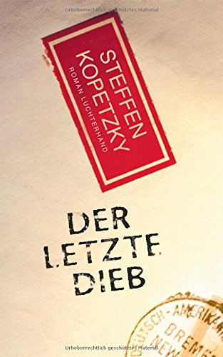 9783630872742: Der letzte Dieb