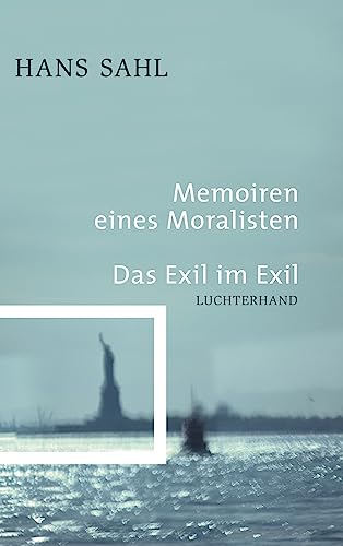 9783630872780: Memoiren eines Moralisten - Das Exil im Exil