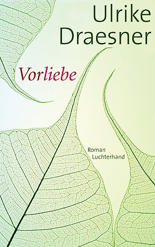 9783630872940: Vorliebe: Roman