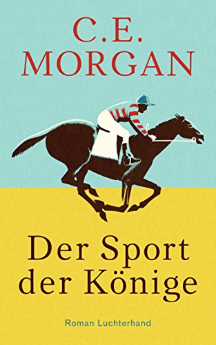 Beispielbild fr Der Sport der Knige: Roman zum Verkauf von medimops