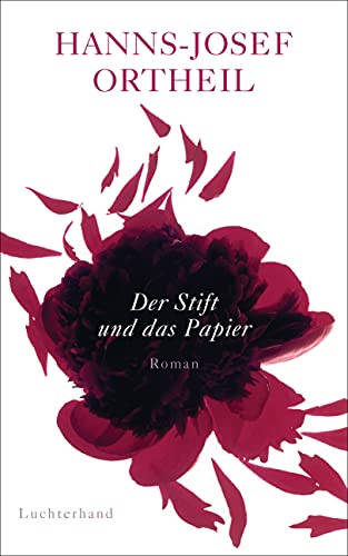 9783630874784: Der Stift und das Papier: Roman einer Passion