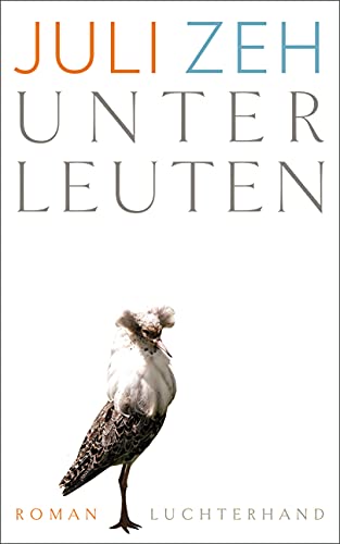 Stock image for Unterleuten (German Edition) for sale by SecondSale