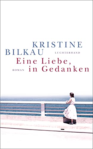 9783630875187: Eine Liebe, in Gedanken