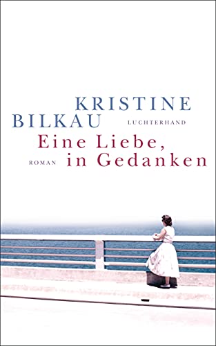 9783630875187: Eine Liebe, in Gedanken (German Edition)