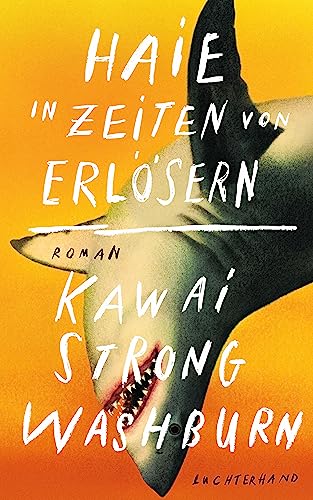 Stock image for Haie in Zeiten von Erlsern: Roman for sale by medimops