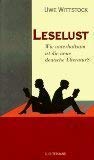 Stock image for Leselust: Wie unterhaltsam ist die neue deutsche Literatur? : ein Essay (German Edition) for sale by Better World Books