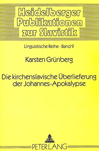 Beispielbild fr Die Kirchenslavische Ueberlieferung Der Johannes-Apokalypse (Paperback) zum Verkauf von CitiRetail