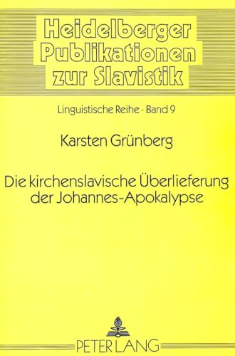 Imagen de archivo de Die Kirchenslavische Ueberlieferung Der Johannes-Apokalypse (Paperback) a la venta por CitiRetail