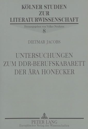 Imagen de archivo de Untersuchungen zum DDD-Berufskabarett der ra Honecker. a la venta por Antiquariat Dr. Rainer Minx, Bcherstadt