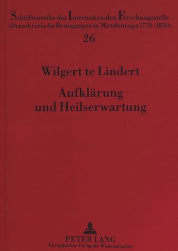 Imagen de archivo de Aufklrung und Heilserwartung. a la venta por SKULIMA Wiss. Versandbuchhandlung