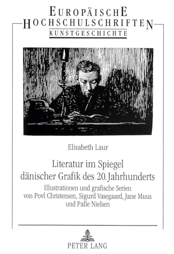 Imagen de archivo de Literatur im Spiegel dnischer Grafik des 20. Jahrhunderts. a la venta por SKULIMA Wiss. Versandbuchhandlung